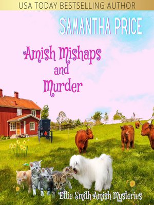 cover image of Amish Mishaps and Murder